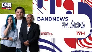 PROGRAMA BANDNEWS NA ÁREA - 07.05.2024