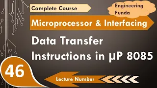 Data Transfer Instructions in Microprocessor 8085, Microprocessor 8085 Programming