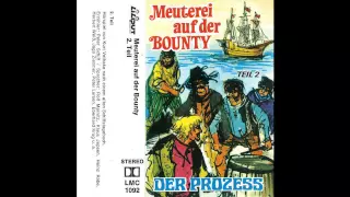 Meuterei auf der Bounty - Teil 2 - Der Prozess (Hörspiel, 1973)