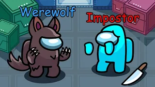 Among Us NEW WEREWOLF ROLE