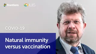 COVID-19: natural immunity versus vaccination | Prof. Andreas Radbruch, DRFZ