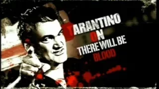 Quentin Tarantino on There Will Be Blood [2009]