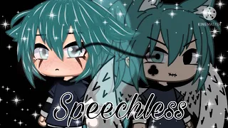 Part 1 -SPEECHLESS シ —GLMV—