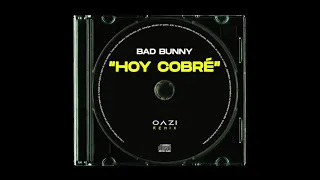 Bad Bunny  - Hoy Cobre (Reggaeton Remix)