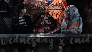 Wednesday & Enid | you're the only friend i need [wednesday]