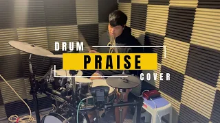 Praise - Arranged by: Joao Moraes (Drum Cover)