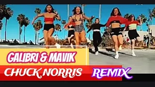 💯GALIBRI & MAVIK - CHUCK NORRIS. REMIX + SHUFFL DANCE🔥