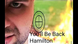 You'll Be Back - Hamilton Cover