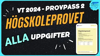 Högskoleprovet VT24 - Provpass 2 (ALLA UPPGIFTER)