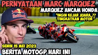 NGERI🔥PERNYATAAN MARC MARQUEZ MEMBUAT HONDA BERSEMANGAT🔥RACE GP LE MANS, PRANCIS 2023