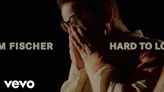 Sam Fischer - Hard to Love (Official Video)