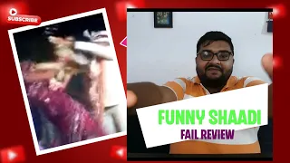 Indian Shaadi Fail reaction | Funny Indian Weeding fails | Indian Funny Wedding Review