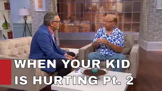 When Your Kid is Hurting / DR. KEVIN LEMAN 2