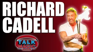 Richard Cadell | Illusionist, Puppeteer, Actor, Screenwriter & X-Treme Magic Tour | Talk Magic #193