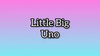 Little Big - Uno (Lyrics) [Eurovision 2020 🇷🇺] #littlebig #uno #eurovision2020