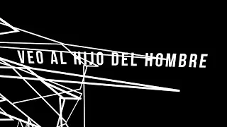 Veo Al Hijo Del Hombre (Rock Version) - Su Presencia | Videolyric