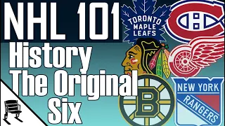 NHL History Part 3: The Original Six Era