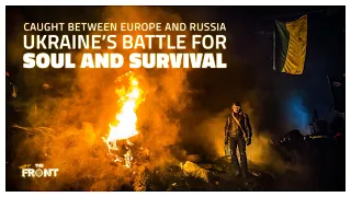 So What the Hell Actually Happened in 2014 Ukraine? - Unresolved Europe #1