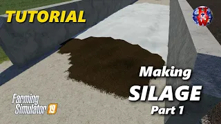 MAKING SILAGE - Farming Simulator 19 - FS19 Silage Tutorial