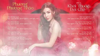 suu tầm Album Khói Thuốc Đợi Chờ ☘ Phương Phương Thảo    Jimmii Nguyễn Hits Cover Acoustic