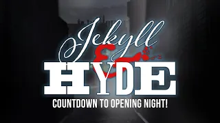 JEKYLL & HYDE | COUNTDOWN TO OPENING NIGHT 👀