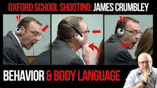 James Crumbley Trial: Behavior and Body Language