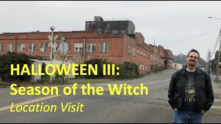 THEN & NOW: HALLOWEEN 3 - SEASON OF THE WITCH | Filming Locations in Santa Mira, CA (Loleta, CA)