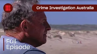 Crime Investigation Australia: The Pursuit of Justice | Full Episode