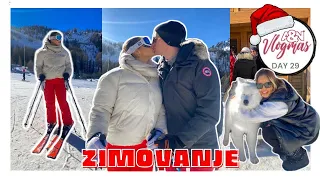 ISLI SMO NA SKIJANJE - VLOGMAS 29/31🎄