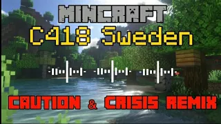 Minecraft C418 Sweden(Caution & Crisis Remix)free download