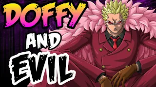 Examining Doflamingo: A Certain Kind of Evil