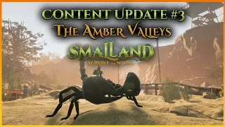Smalland: Survive the Wilds - The Amber Valleys Update