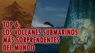 LOS VOLCANES SUBMARINOS MÁS SORPRENDENTES DEL MUNDO - TOP 6 - Loquendo