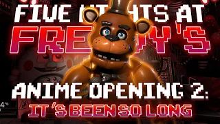 I gave Five Nights at Freddy's a 2nd Anime Opening Theme (TLT J-Metal Cover)