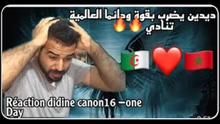 Didine Canon 16 - One Day (Official Audio ) #reaction #algeria ردة فعل مغربي 🇩🇿🇲🇦 😱🔥