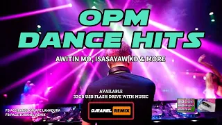 OPM DANCE HITS | 2024 REDRUM MIX | DJRANEL REMIX