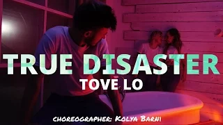 Tove  Lo "True Disaster" | choreographer: Kolya Barni