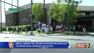 Pro-Trump protest held at Palm Springs FBI office