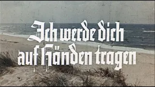 Ich werde dich auf Händen tragen (BRD 1958) Kinotrailer deutsch Trailer