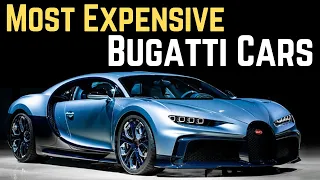 Top 10 Most Expensive Bugatti Cars 2023 | Most Beautiful & Expensive Cars | Luxury Cars