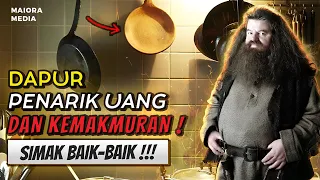 PANTESAN UANG CUMA NUMPANG LEWAT , TERNYATA SELAMA INI BEGINI ❗ Ciri Dapur Penarik Uang & Rezeki ..