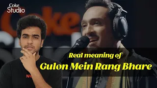 Decode | Real Meaning of Gulon Mein Rang Bhare | #mehdihasan | #alisethi | #arijitsingh