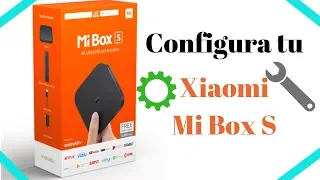 Configura tu Xiaomi Mi Box S de forma Rápida y Sencilla