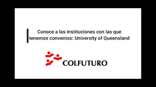 Conoce a las instituciones con las que tenemos convenios: University of Queensland