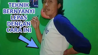 Cara Bernyanyi Lepas || Teknik Menggembung