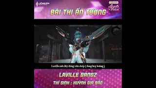 LAVILLE GANGZ - GIA BẢO | BÀI THI ẤN TƯỢNG | CUỘC THI HÁT COVERSÁNG TÁC NHẠC ARENA OF VOICE