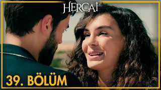 Hercai 39. Bölüm