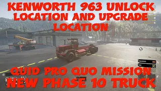 SnowRunner Kenworth 963 Unlock New Phase 10 Truck And Upgrade Location Quid Pro Quo Mission