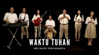 WAKTU TUHAN (Cover) by Youth GKJ Dayu