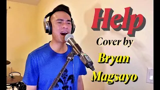 Help (Cover by Bryan Magsayo)